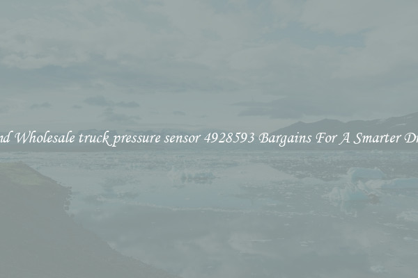 Find Wholesale truck pressure sensor 4928593 Bargains For A Smarter Drive